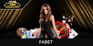 FABET – Cách nhà cái hàng đầu dành cho người chơi Việt