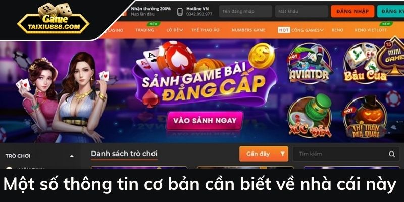 Một số thông tin cơ bản cần biết về nhà cái này