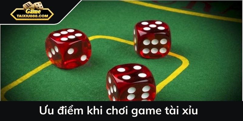 Ưu điểm khi chơi game tài xỉu momo