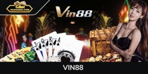 VIN88 - Nhà cái đỉnh cao chinh phục mọi tay cược